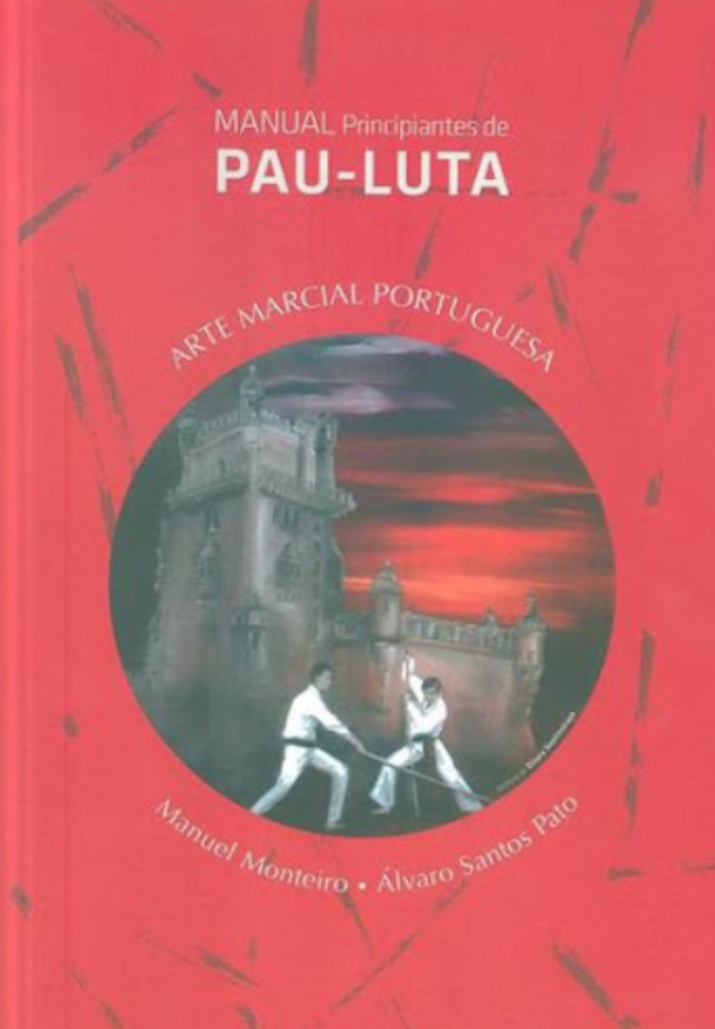 Manual Principiantes de Pau-Luta